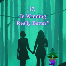 17: Is Winning Really Better?